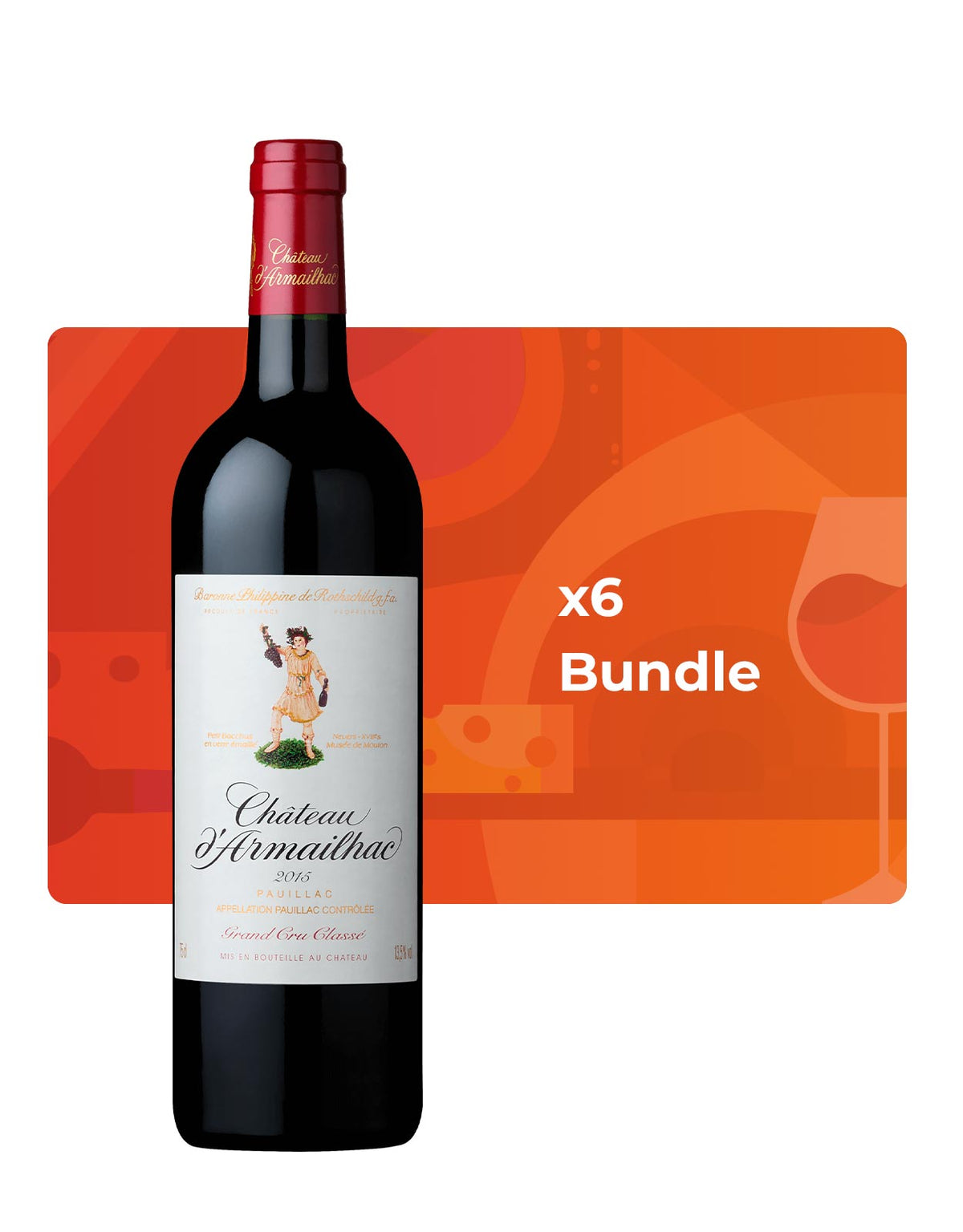Chateau D'Armailhac 2015 - Bundle & Save