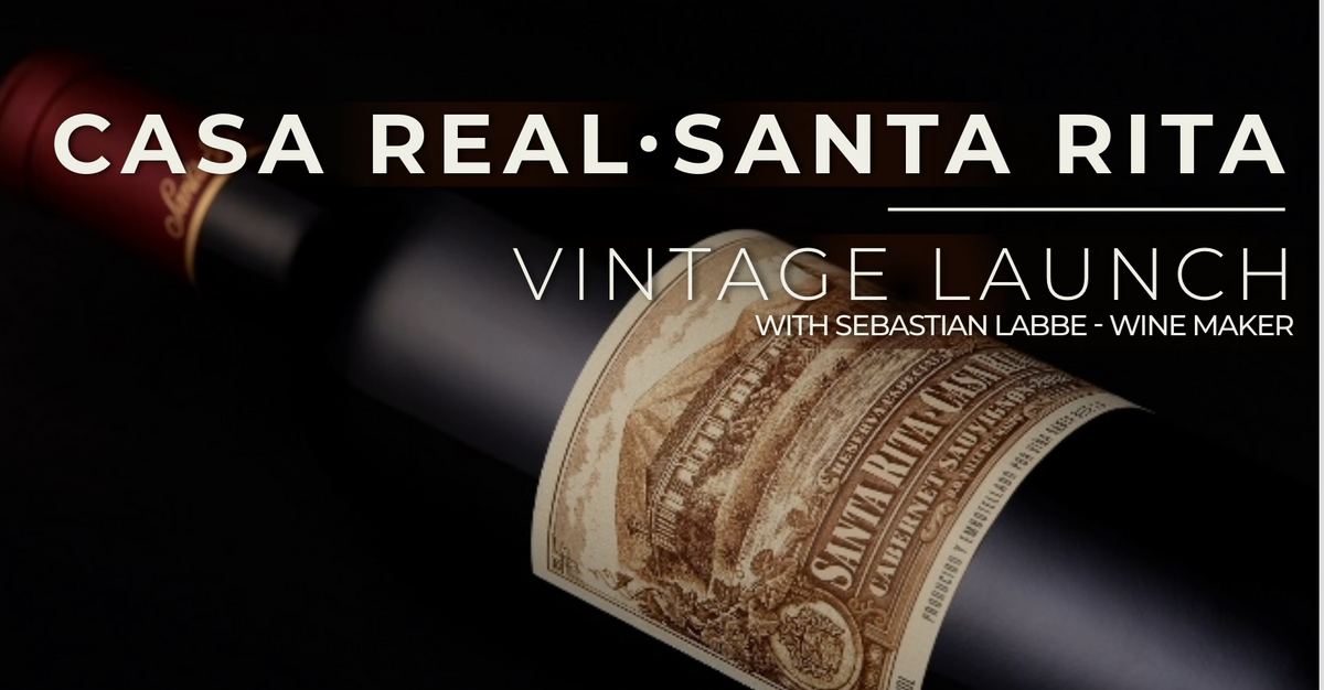 Santa Rita Casa Real Vintage Release & Masterclass - Hosted by Winemaker Sebastian Labbé