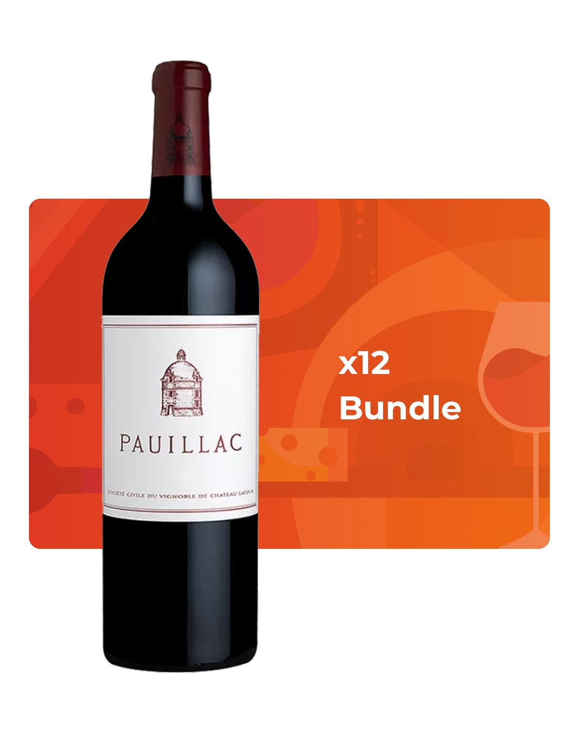 Pauillac de Latour - Bundle & Save